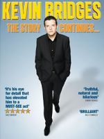 Watch Kevin Bridges: The Story Continues... Movie25