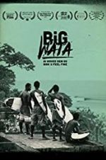 Watch Big Wata Movie25