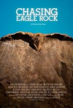 Watch Chasing Eagle Rock Movie25
