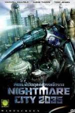 Watch Nightmare City 2035 Movie25