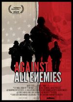 Watch Against All Enemies Movie25