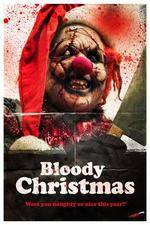 Watch Bloody Christmas Movie25