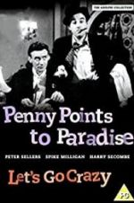 Watch Penny Points to Paradise Movie25