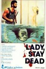 Watch Lady Stay Dead Movie25