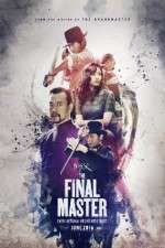 Watch The Final Master Movie25