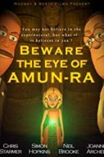 Watch Beware the Eye of Amun-Ra Movie25