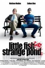 Watch Little Fish Strange Pond Movie25