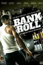 Watch Bank Roll Movie25