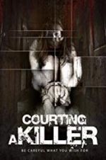 Watch Courting a Killer Movie25