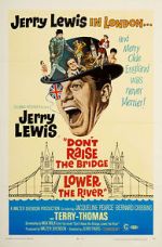 Watch Don\'t Raise the Bridge, Lower the River Movie25