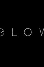 Watch Glow Movie25