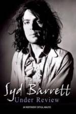 Watch Syd Barrett - Under Review Movie25