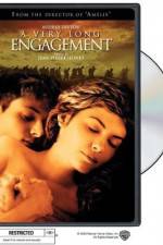 Watch A very long Engagement Movie25