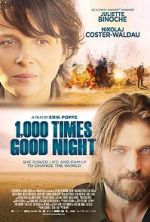 Watch 1,000 Times Good Night Movie25