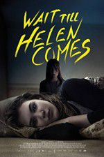 Watch Wait Till Helen Comes Movie25