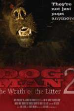 Watch Dogman2: The Wrath of the Litter Movie25