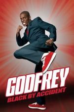 Watch Godfrey: Black by Accident Movie25