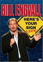 Watch Bill Engvall: Here\'s Your Sign Live (TV Special 2004) Movie25