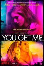 Watch You Get Me Movie25