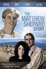 Watch The Matthew Shepard Story Movie25