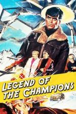 Watch Legend of the Champions Movie25