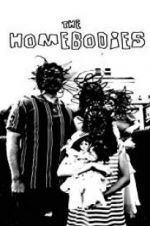 Watch The Homebodies Movie25