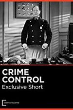 Watch Crime Control Movie25