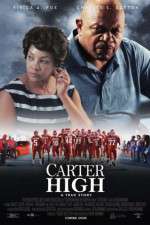 Watch Carter High Movie25