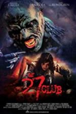 Watch The 27 Club Movie25