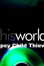 Watch Gypsy Child Thieves Movie25