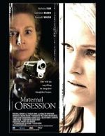 Watch Maternal Obsession Movie25