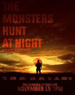 Watch The Monsters Hunt at Night Movie25