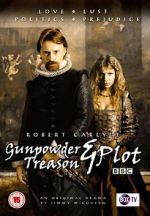 Watch Gunpowder, Treason & Plot Movie25