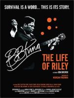 Watch B.B. King: The Life of Riley Movie25
