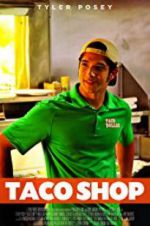 Watch Taco Shop Movie25