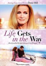 Watch Life Gets in the Way Movie25