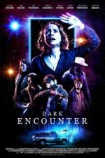 Watch Dark Encounter Movie25