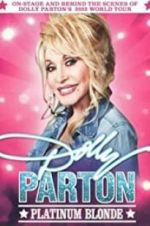 Watch Dolly Parton: Platinum Blonde Movie25