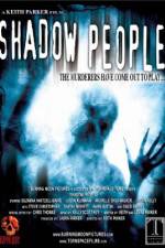 Watch Shadow People Movie25