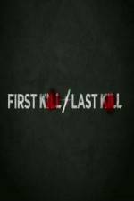 Watch First Kill / Last Kill Movie25