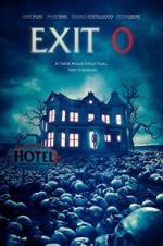 Watch Exit 0 Movie25