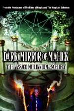 Watch Dark Mirror of Magick: The Vassago Millennium Prophecy Movie25