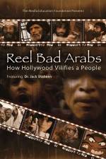 Watch Reel Bad Arabs How Hollywood Vilifies a People Movie25