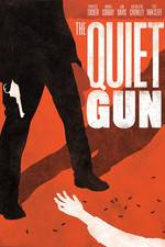Watch The Quiet Gun Movie25