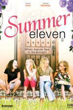 Watch Summer Eleven Movie25