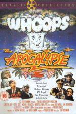 Watch Whoops Apocalypse Movie25