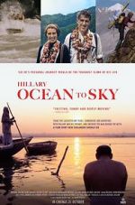 Watch Hillary: Ocean to Sky Movie25