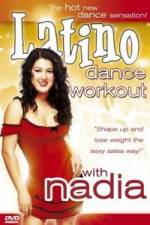 Watch Latino Dance Workout with Nadia Movie25