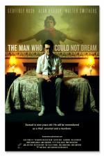 Watch The Man Who Could Not Dream Movie25