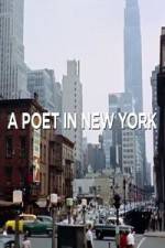 Watch A Poet in New York Movie25
